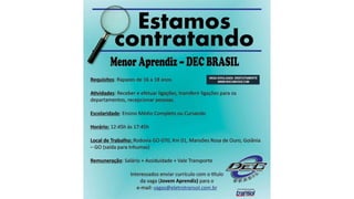 Vagas de Emprego - Goiânia e Região - 19-01-2018