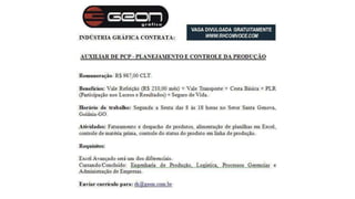 Vagas de Emprego - Goiânia e Região - 19-01-2018