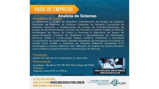 Vagas de Emprego - Goiânia e Região - 19-01-2018