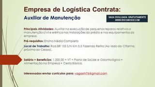 Vagas de Emprego - Goiânia e Região - 19-01-2018
