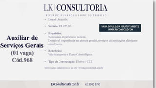Vagas de Emprego - Goiânia e Região - 19-01-2018
