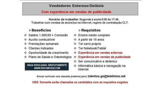 Vagas de emprego - Goiânia e Região - 29-08-2017