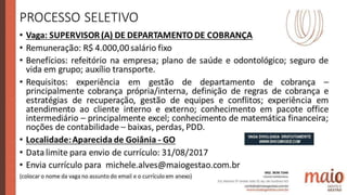 Vagas de emprego - Goiânia e Região - 29-08-2017
