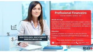 Vagas de emprego - Goiânia e Região - 29-08-2017