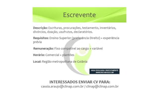 Vagas de emprego - Goiânia e Região - 29-08-2017