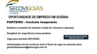 Vagas de emprego - Goiânia e Região - 29-08-2017