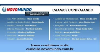 Vagas de emprego - Goiânia e Região - 29-08-2017