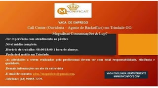 Vagas de emprego - Goiânia e Região - 29-08-2017