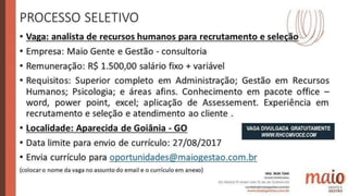 Vagas de emprego - Goiânia e Região - 29-08-2017