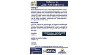 Vagas de emprego - Goiânia e Região - 29-08-2017