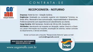 Vagas de emprego - Goiânia e Região - 29-08-2017