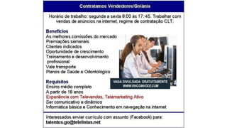 Vagas de emprego - Goiânia e Região - 29-08-2017