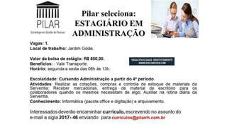 Vagas de emprego - Goiânia e Região - 29-08-2017