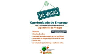 Vagas de emprego - Goiânia e Região - 29-08-2017
