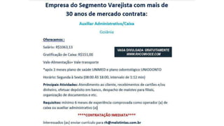 Vagas de emprego - Goiânia e Região - 29-08-2017