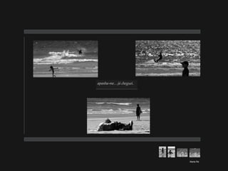 Marta Ré apanha-me…já cheguei. 