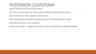 VAGINAL HYSTERECTOMY with EXTERNAL and INTERNAL McCall culdoplasty ...