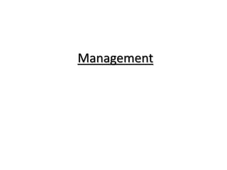 Management
 