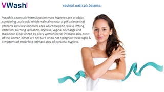 vaginal wash ph balance
 