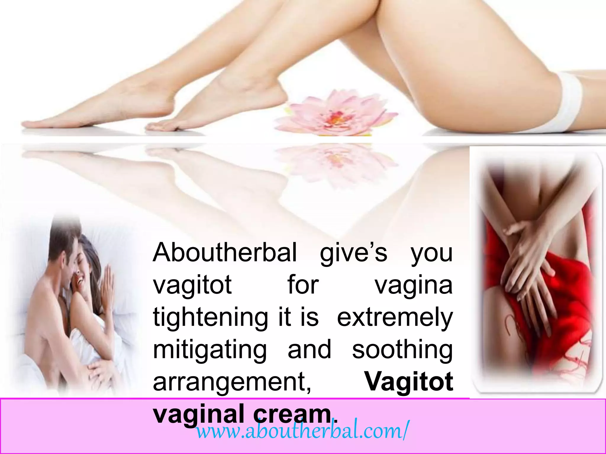 How to tighten vagina and cure vaginal infection? | PPT
