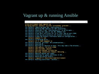Vagrant up & running Ansible
 