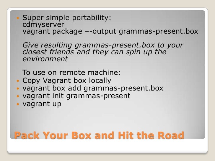 how vagrant to package Vagrant Overview