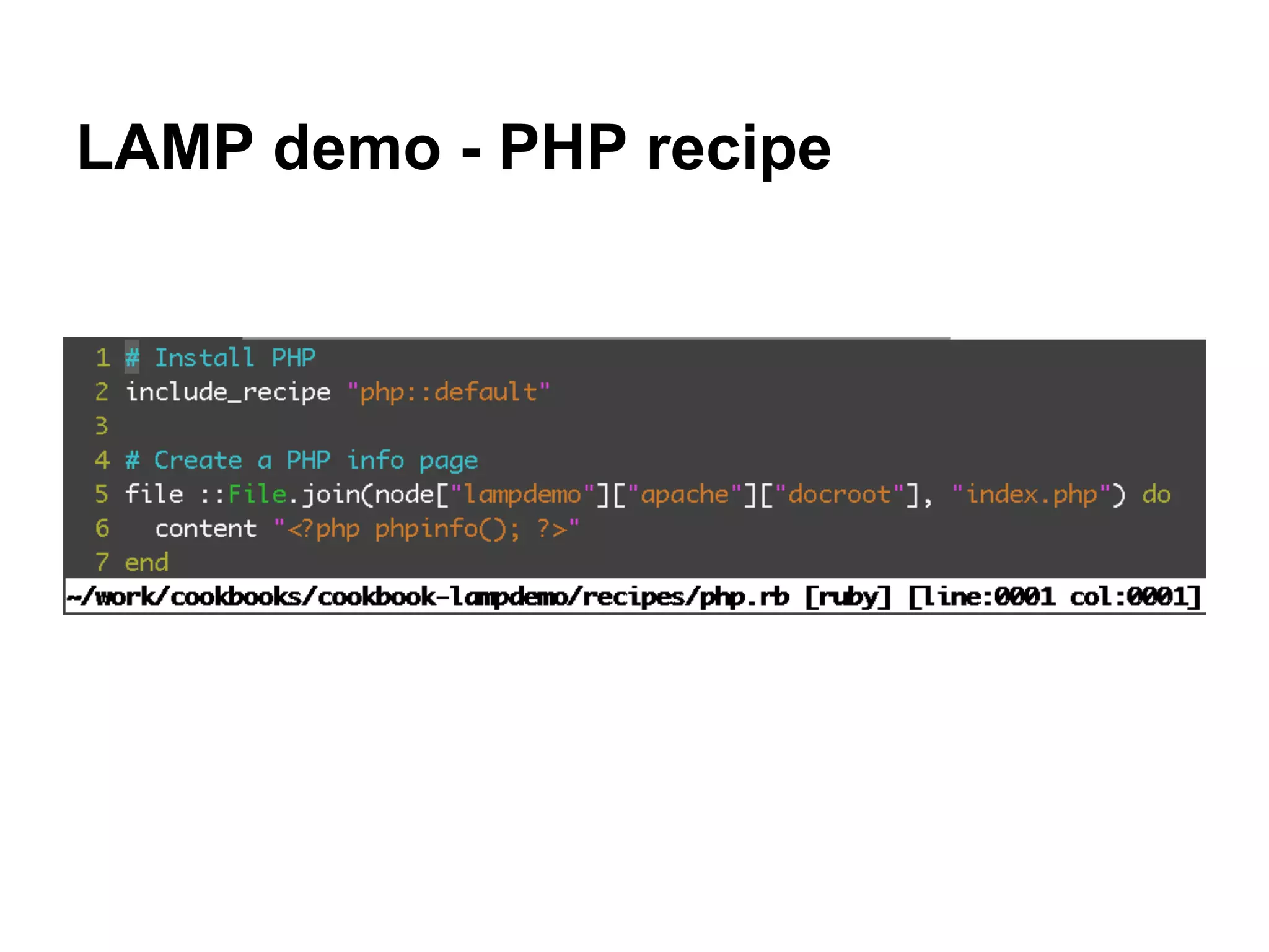 LAMP demo - PHP recipe

 