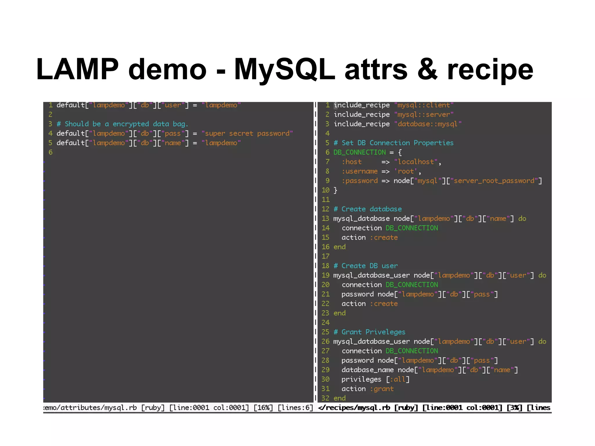 LAMP demo - MySQL attrs & recipe

 