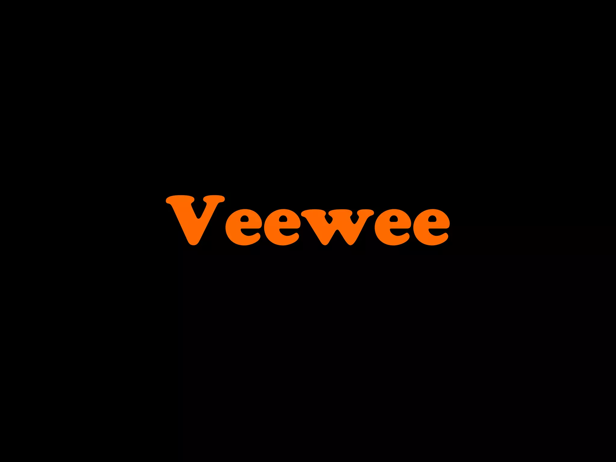 Veewee
 