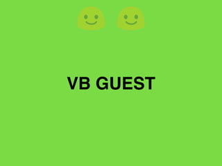 VB GUEST
 