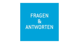 FRAGEN
&
ANTWORTEN
 
