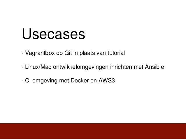 Vagrant + ansible vs docker