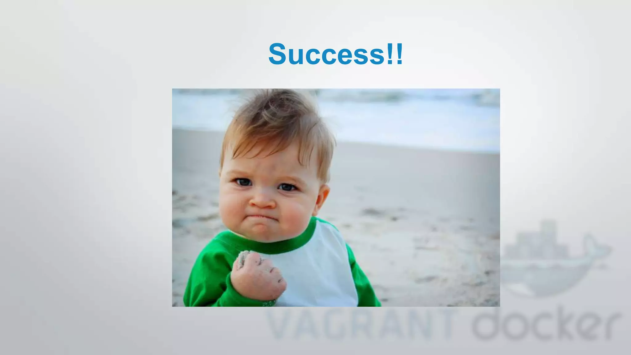 Success!!
 