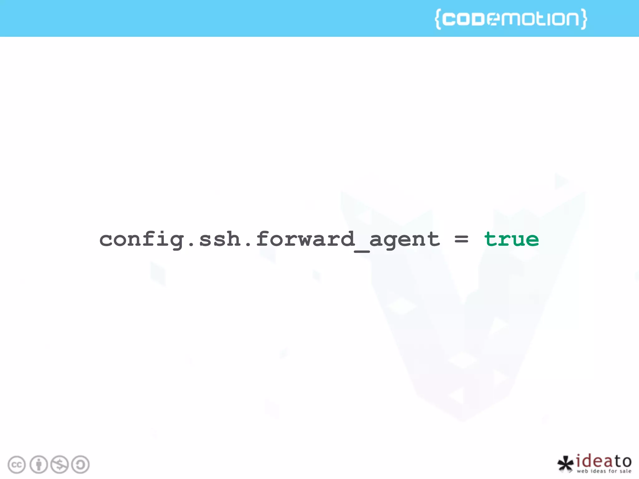 config.ssh.forward_agent = true
 