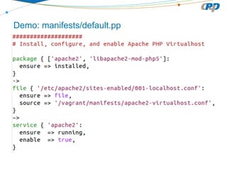 Demo: manifests/default.pp
 