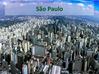São Paulo
 