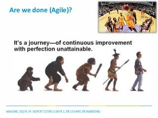 Are we done (Agile)?
 