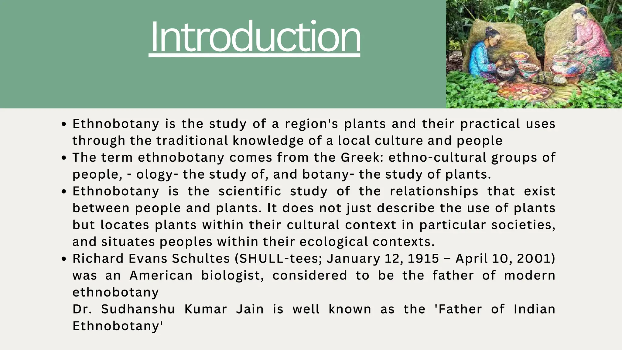 DETAILS OF Ethnobotany THAT CAN BE USED ASTHE KEY FEATURE INSIDE THE | PDF