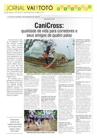 JORNAL VAI TOTÓ
Edição Especial - abril de 2017 - www.VaiToto.dog - 51-9994.111.44
 