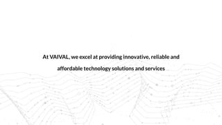 Vaival   company profile