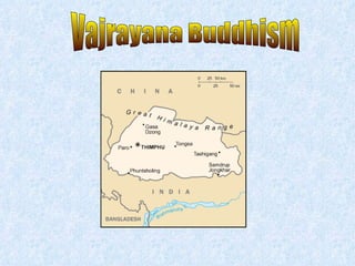 Vajrayana Buddhism 