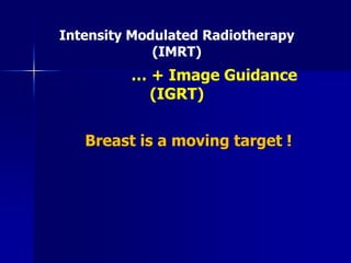 GoodmanFigure 6.  Left breast irradiation using prone breast IMRT technique can spare left ventricle and coronary arteries.