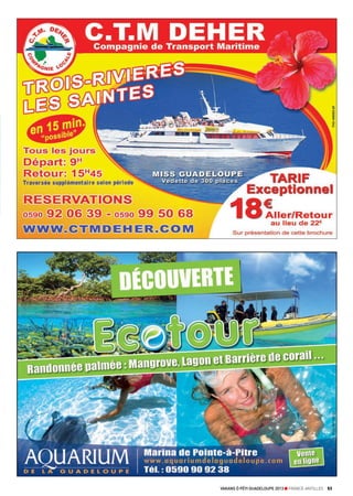 VAKANS ? P?YI GUADELOUPE 2013 n FRANCE-ANTILLES 53
 