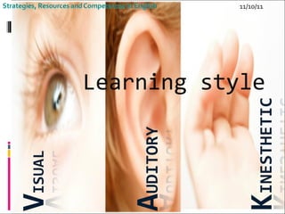 11/10/11 Learning style 