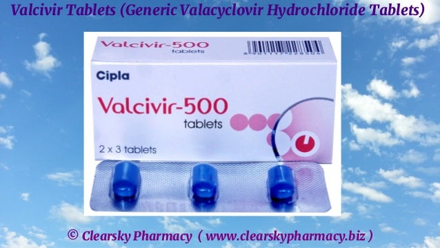 © Clearsky Pharmacy ( www.clearskypharmacy.biz )
Valcivir Tablets (Generic Valacyclovir Hydrochloride Tablets)
 