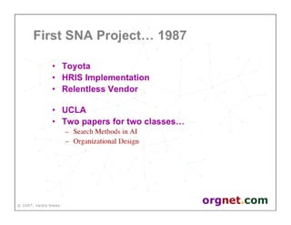 Valdis Krebs - Social network analysis: 1987-2007