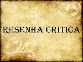 Resenha Critica 