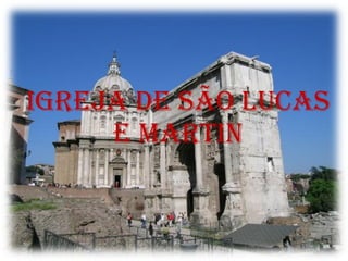 Igreja de São Lucas e Martin 