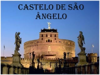 Castelo de São Ângelo 