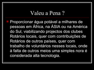 Vale a pena ser rotário (1)